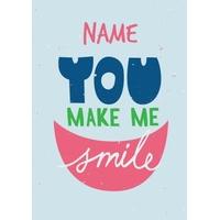 You Make Me Smile