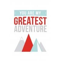 you are my greatest adventure anniversary card do1035