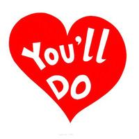 You\'ll Do By Jealous Inc.