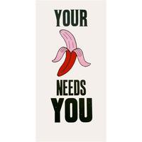 Your Banana Needs You By Shuby