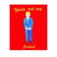 You\'re Not My Friend By Magda Archer