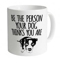 Your Dog Knows You Mug