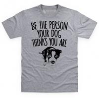 Your Dog Knows You T Shirt
