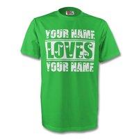 your name loves your name t shirt green