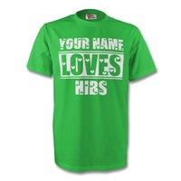 Your Name Loves Hibs T-shirt (gr...