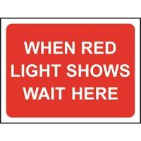 zintec 1050x750mm when red light shows wait here road sign cw frame