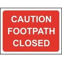 zintec 600x450mm caution footpath closed road sign cw relevant frame
